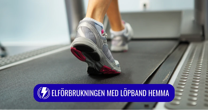 Elforbrukning lopband hemma